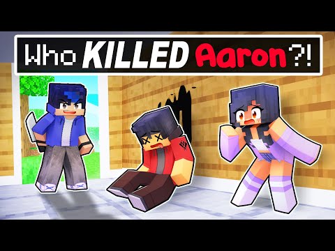 Who KILLED AARON In Minecraft?!