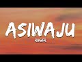 Ruger Asiwaju Lyrics