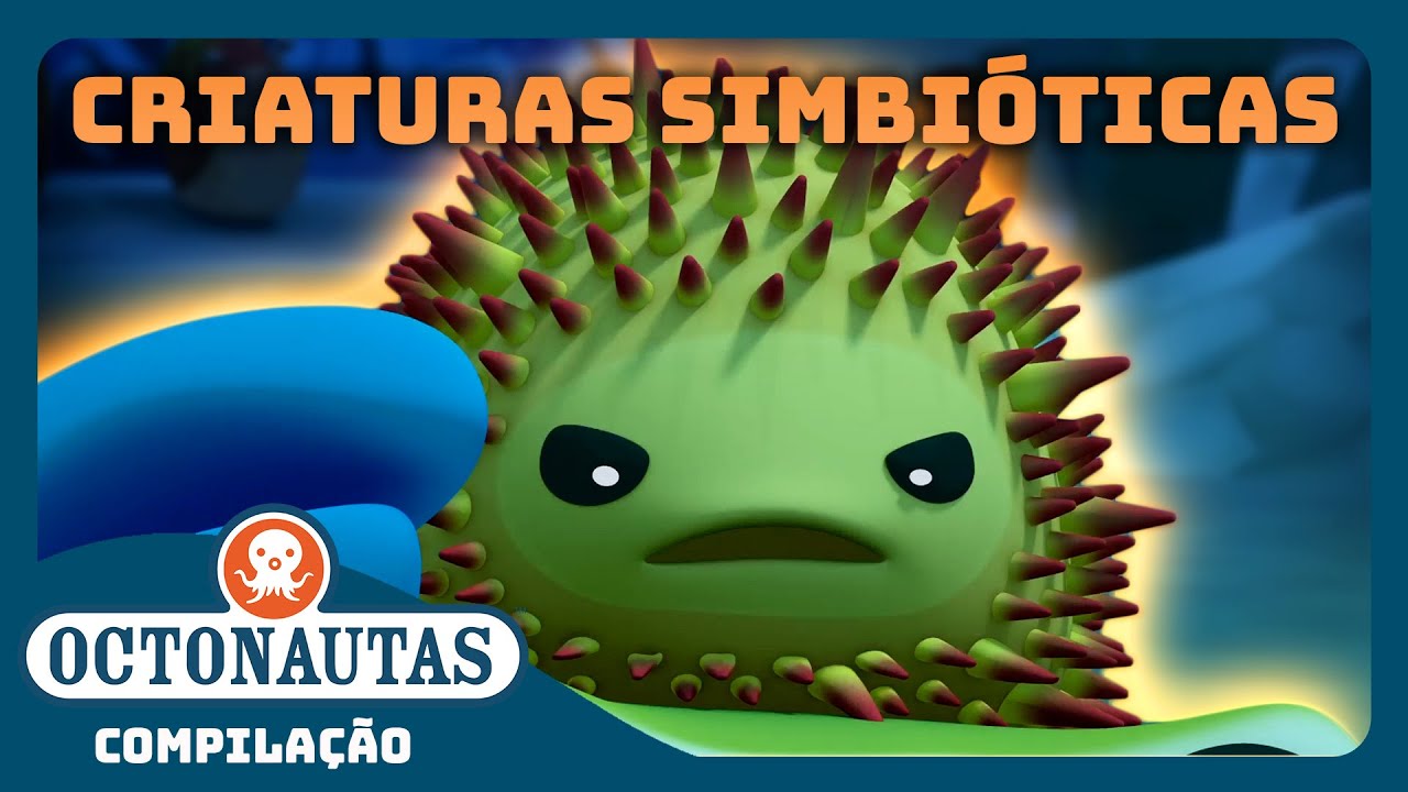 Octonautas - 🦀 Criaturas Simbióticas 🐋 | Compilação | Episódios inteiros