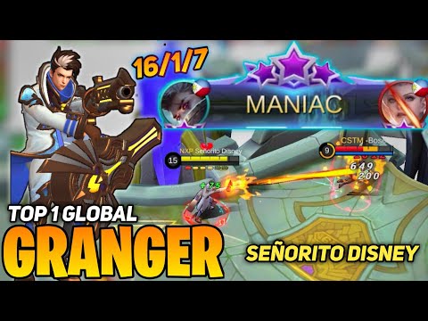 MANIAC! 16 Kill, Granger Deadly Bullet [ Top 1 Global Granger ] By Señorito Disney - Mobile Legend