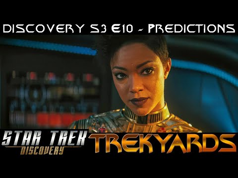 ST: Discovery S3E10 "Terra Firma - Part 2" LIVE Prediction Video
