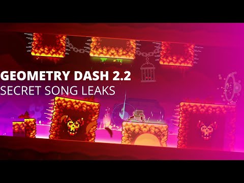 Geometry Dash 2.2 - MDK's secret song leak from 2018 (UNEDITED)
