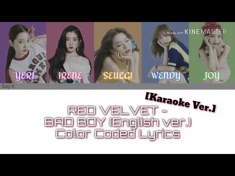 Red Velvet (레드벨벳) - Bad Boy English ver. [Karaoke ver.] Color Coded Lyrics [Instrumental/Kpop]
