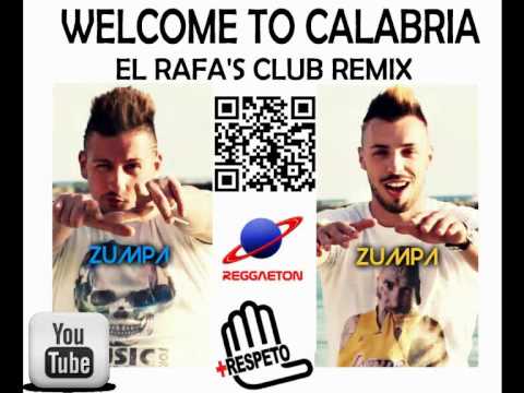 Calabro Project ft. Lady Chica & Helèna - WELCOME TO CALABRIA (EL RAFA'S CLUB REMIX)