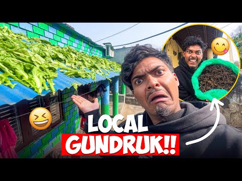 Local Gundruk Dekhera Dimag Ghumyo😭