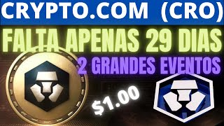 CRYPTO.COM (CRO) AGORA,2 GRANDES EVENTOS PARA EXPLODIR! ANIMADO POR CRONOS $1!