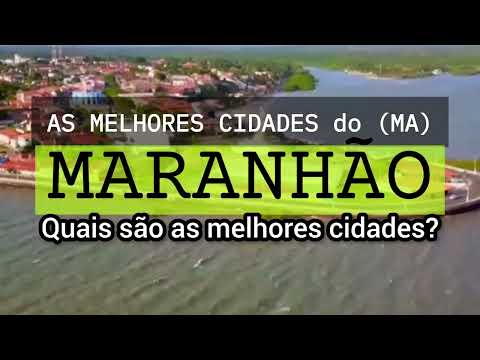 CONHEÇA AS MELHORES CIDADES do MARANHÃO para 2027 | Ranking IPS 2026 | Top Lista  