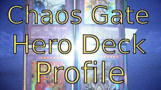 Yugioh Chaos Gate Hero Deck Profile