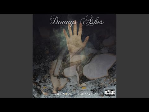 Donny's Ashes (feat. Toe Szyslak)