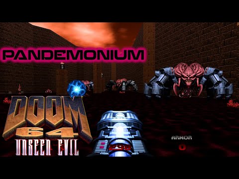 Doom: Pandemonium (Dis Remake) - Doom 64: Unseen Evil