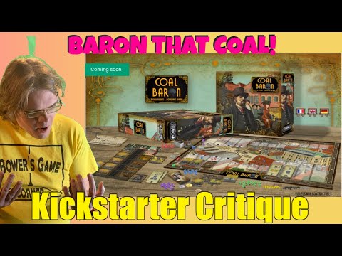 Coal Baron - Kickstarter Critique Review