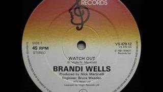 Brandi Wells - Watch Out video