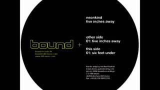 Neonkind - Five Inches Away