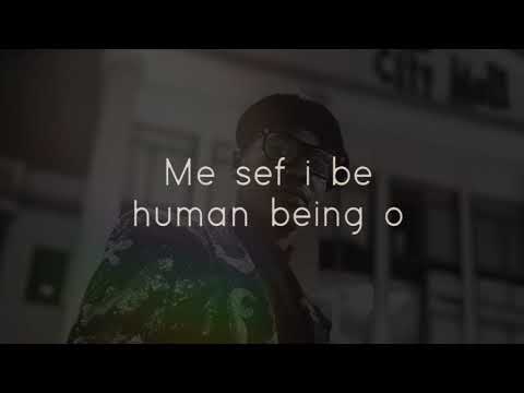 In Loving Memory - MI X Sound Sultan x 2Baba - Human Being (Lyric Video)