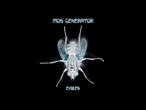 Mos Generator - Exiles (Full Album 2019)