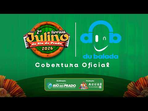 2º Arraiá Julino de Rio do Prado