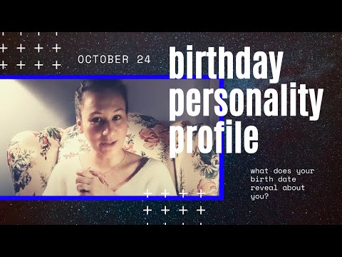 Birthday Personality Profile | October 24