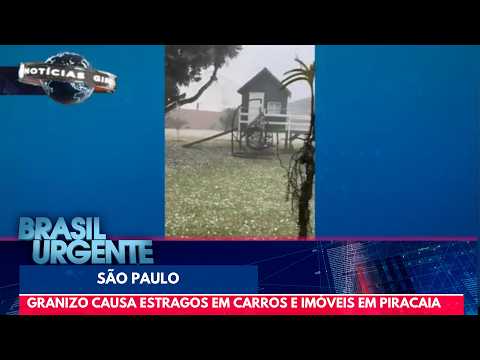 Chuva de granizo destrói carros e telhados em Piracaia | Brasil Urgente