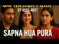 Sapna Hua Pura Ep 4022 4027 TalesByYashu Suspenseful Story
