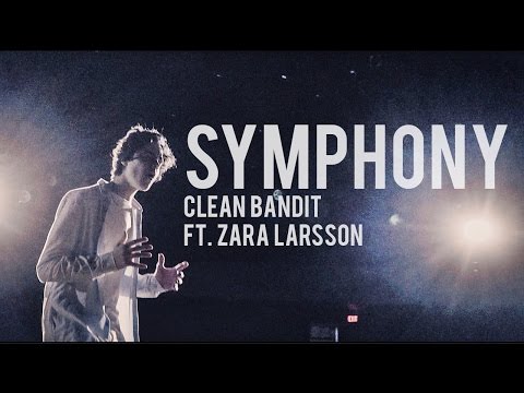 Symphony - Clean Bandit ft. Zara Larsson (Cover by Alexander Stewart)