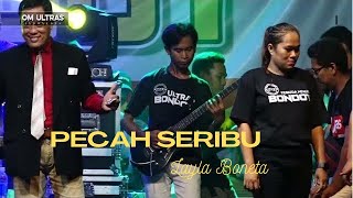 Download lagu LAILA BONETA - PECAH SERIBU. OM ULTRAS INDONESIA | PEMUDA PEMUDI BONDOT mp3
