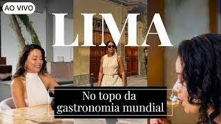 Vídeo: AO VIVO: CNN Viagem & Gastronomia | Lima: No topo da gastronomia mundial - 15/03/2026