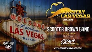 Scooter Brown Band -  Simple Man