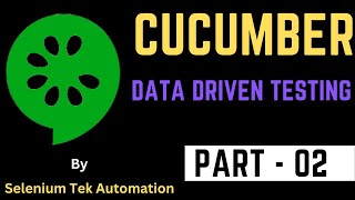 Data Driven Testing in Cucumber Framework | Cucumber Framework Selenium | Cucumber part - 02