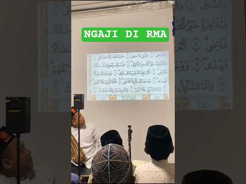 NGAJI AT-TANZIL DI RMA #shorts