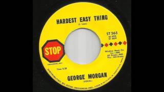 George Morgan - Hardest Easy Thing