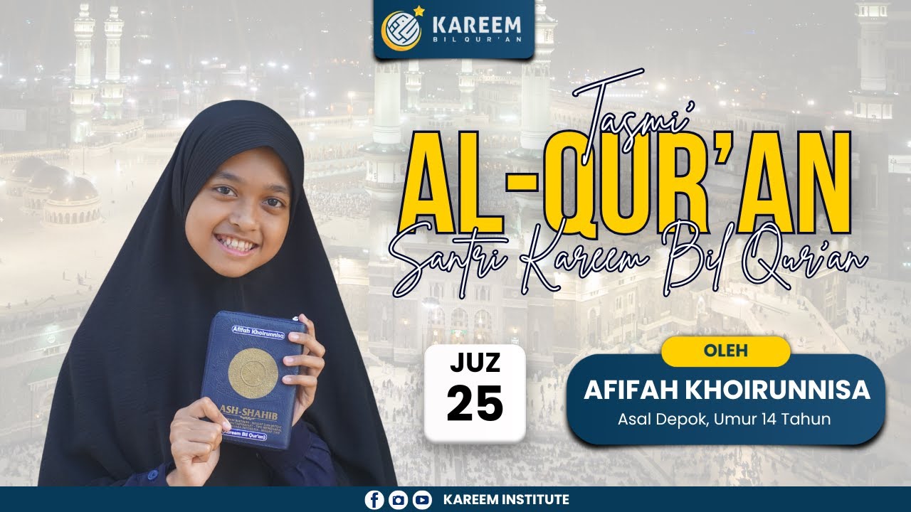 🔴[ LIVE ] Tasmi' Hafalan Al-Qur'an Juz 25 Afifah Khoirunnisa, Asal Depok, Umur 14 Tahun