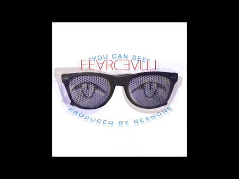 Fearce Vill - "You Can See" OFFICIAL VERSION