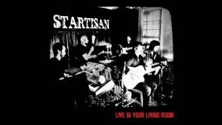 Startisan - &quot;Just&quot; from &#39;Live in Your Living Room&#39;