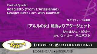 Download lagu サックス4重奏:「アルルの女」組曲よりアダージェット/G.ビゼー(ハウバスト)Adagietto (from L'Arlesienne) by G. Bizet (arr. W. Hautvast) mp3 Download lagu サックス4重奏:「アルルの女」組曲よりアダージェット/G.ビゼー(ハウバスト)Adagietto (from L'Arlesienne) by G. Bizet (arr. W. Hautvast) mp3