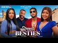 STREET BESTIES - Pamela Okoye Chinonsso Arubayi Bryan Okoye 2024 latest nigerian movies #exclusive