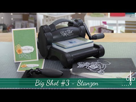 Stempelklasse #18.3 - Big Shot - Stanzen