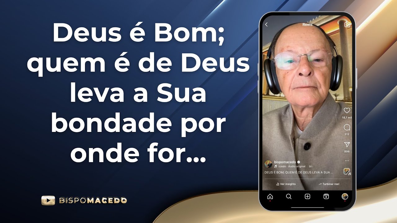 Deus é Bom; quem é de Deus leva a Sua bondade por onde for... - Meditação Matinal 12/10/24