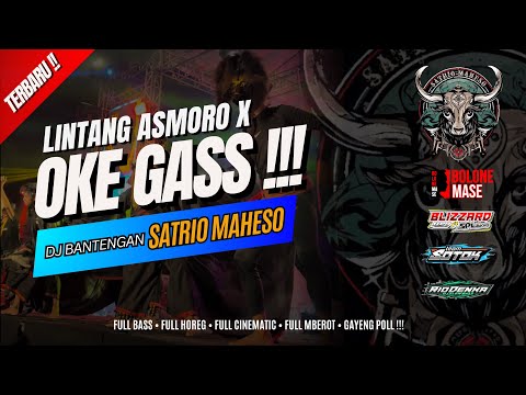 JINGLE TERBARU‼️ SATRIO MAHESO (OKE GAS x LINTANG ASMORO) Feat BLIZZARD AUDIO, Remixer RIO DENKA
