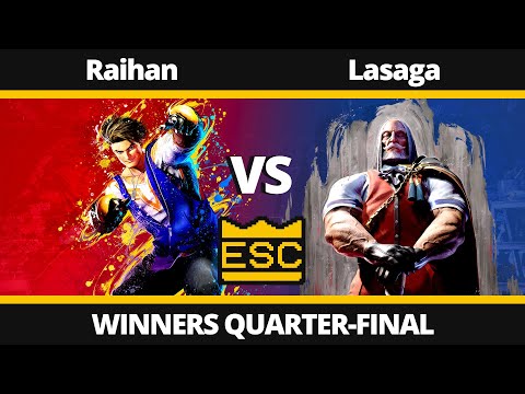 ESC 48 -EX- Winners Quarter-Final - Raihan (Luke) Vs. Lasaga (JP) - SF6 UK Local Tournament