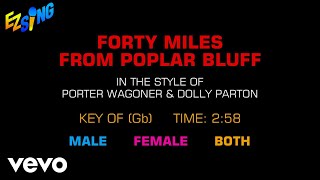 Porter Wagoner &amp; Dolly Parton - Forty Miles From Poplar Bluff (Karaoke EZ Sing)