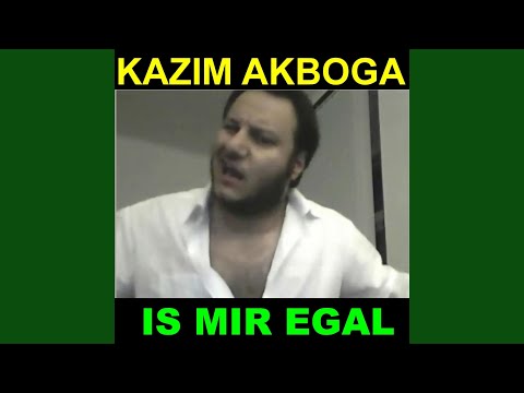 Is Mir Egal (VollVersion)