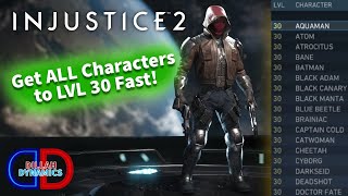 The FASTEST Way to Get to Level 30 in Injustice 2 (Easy 2020 Level Up Guide)