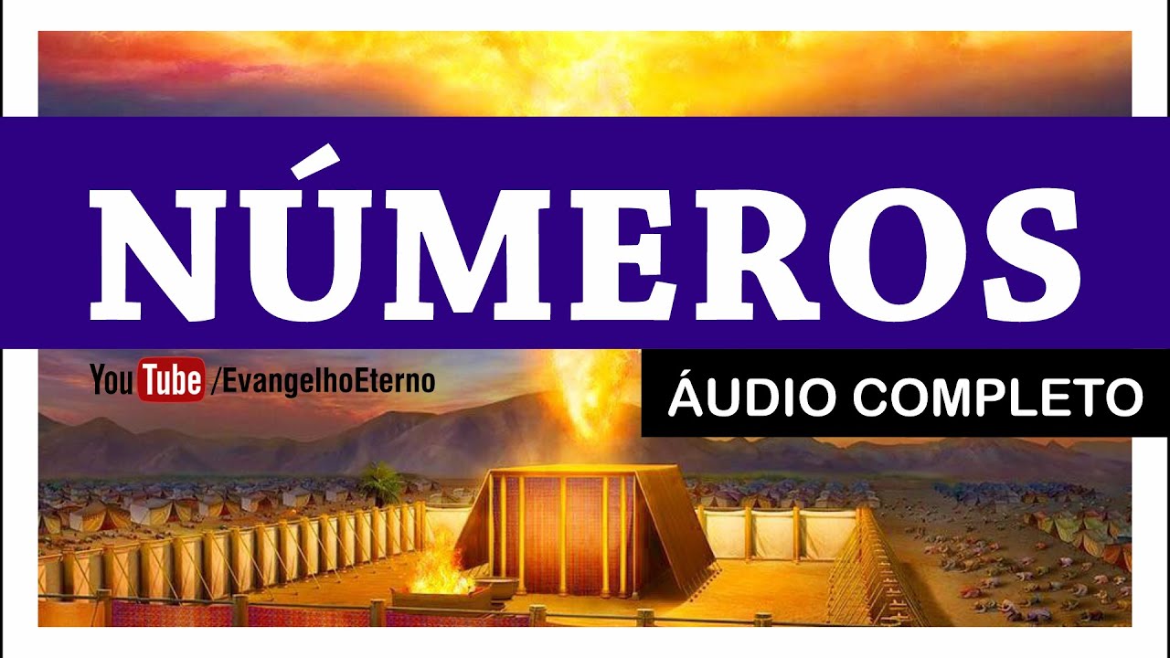 NÚMEROS Livro Bíblico Completo (Bíblia em áudio) BAMIDBAR