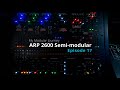 My Modular Journey Season 1 Episode 17 Behringer ARP 2600