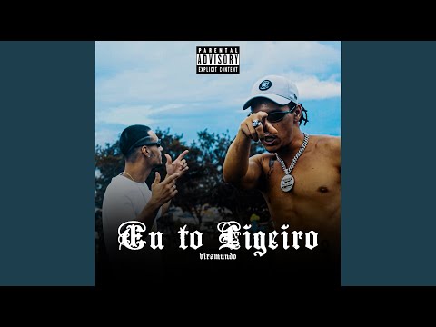Eu To Ligeiro