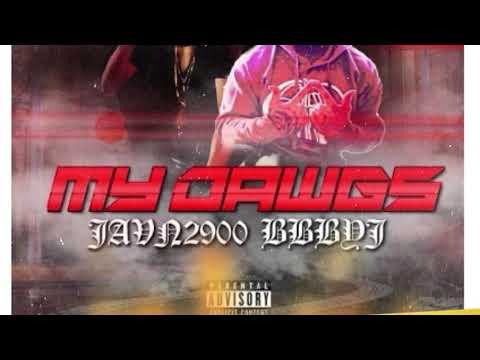 MY DAWGS JAVN2900 ft BBBYJ