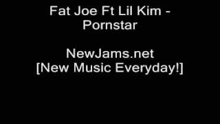 Fat Joe Ft Lil Kim - Pornstar (NEW 2009)