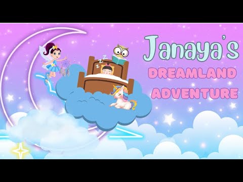 Animated Bedtime Story for Kids: Janaya’s Dreamland Adventure