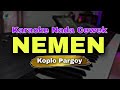NEMEN HAPPY ASMARA KARAOKE LIRIK VERSI KOPLO PARGOY NADA CEWEK