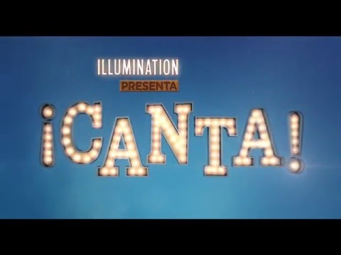 Teaser trailer en español de ¡Canta!